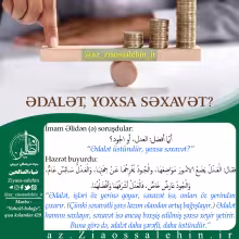 Günün hədisi: Ədalət, yoxsa səxavət?