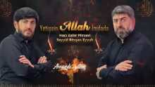 Yetişsin Allah İmdadə 2022 | Haci Zahir Mirzevi & Seyyid Rovsen