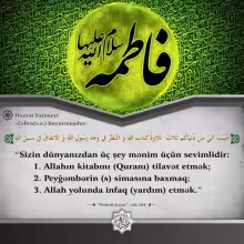 Həzrət Fatimeyi-Zəhranın (ə.s.) sevdiyi üç əməl